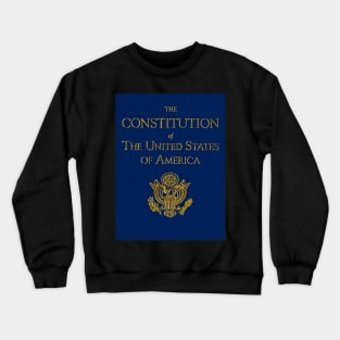 The Constitution of the United States of America Crewneck Sweatshirt